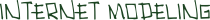 modeling internet